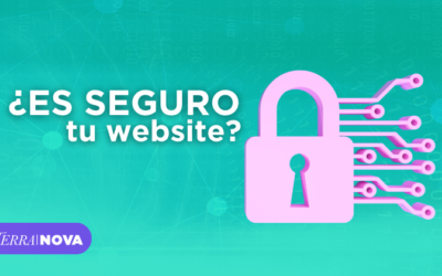 Seguridad en tu sitio web: todo lo que tienes que conocer